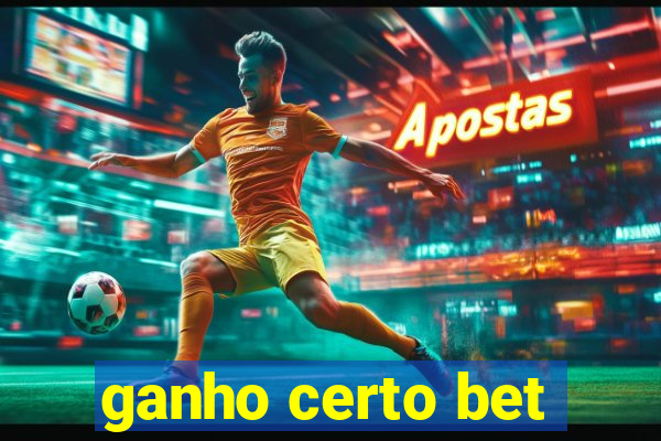ganho certo bet